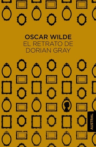 El retrato de Dorian Gray - Oscar Wilde • 2016