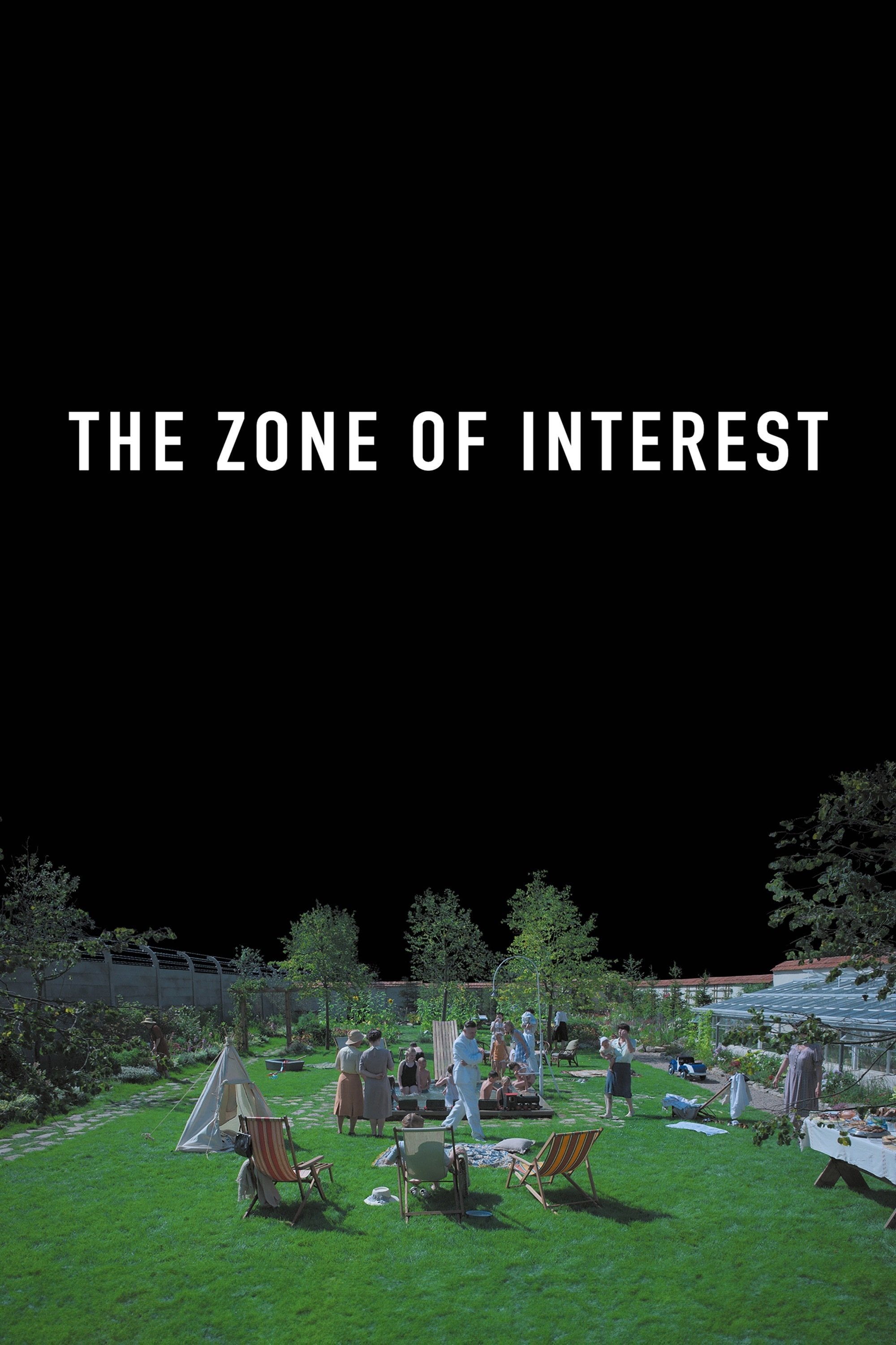 The Zone of Interest - Jonathan Glazer · 2023