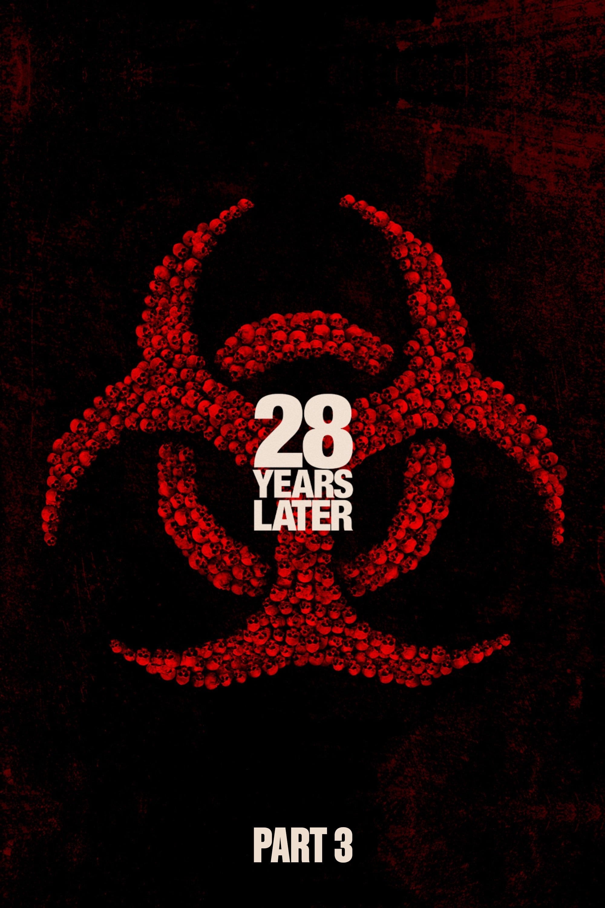 28 Years Later Part 3 - Danny Boyle