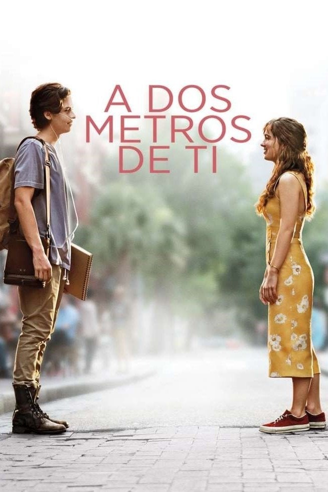 A dos metros de ti - Justin Baldoni · 2019