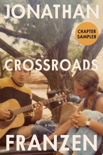 Crossroads Chapter Sampler - Jonathan Franzen · 2021