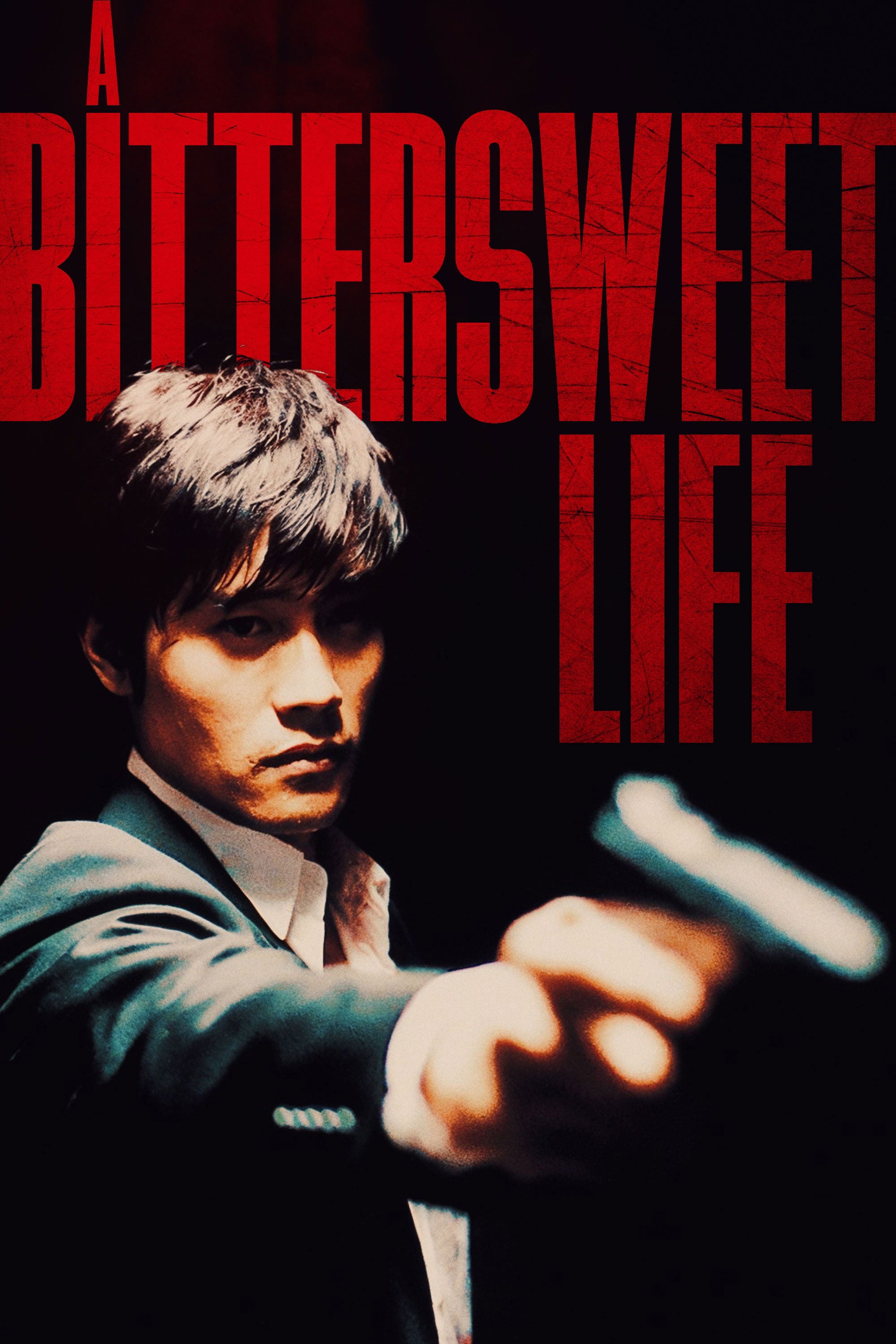 A Bittersweet Life - Kim Jee-woon · 2005