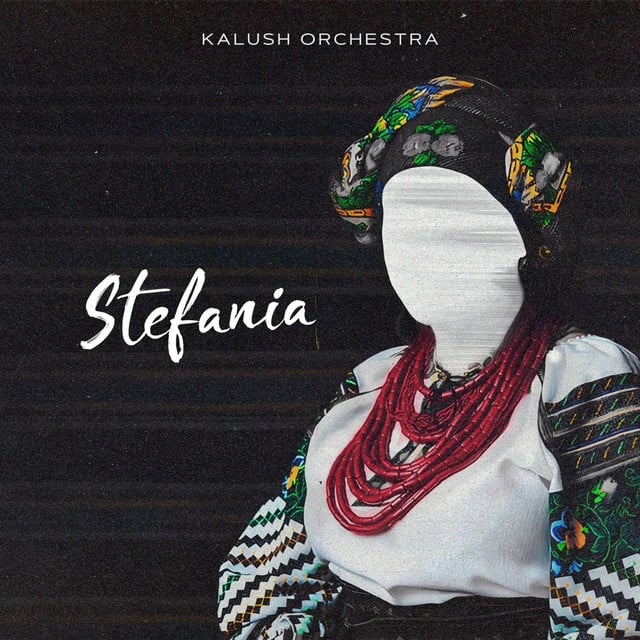 Stefania (Kalush Orchestra) - Track · KALUSH, Kalush Orchestra