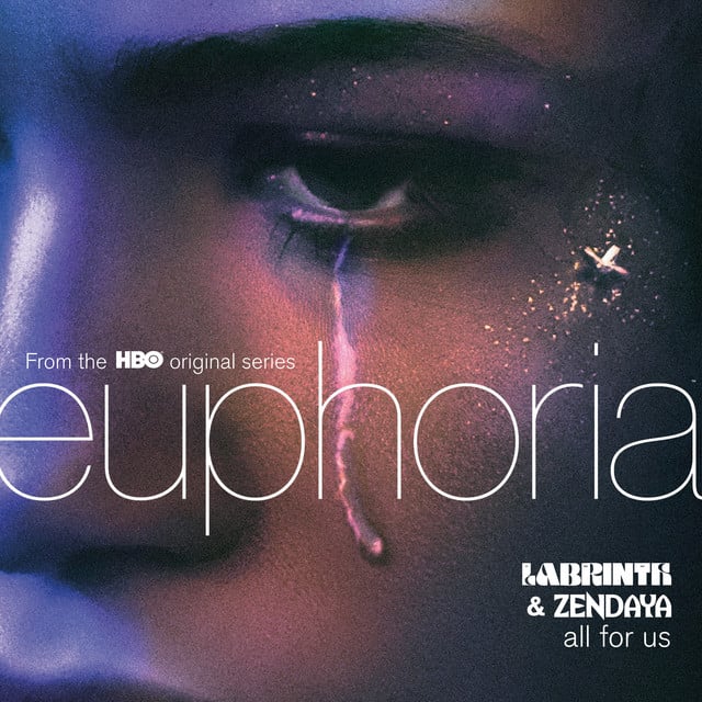 All For Us - from the HBO Original Series Euphoria - Track · Labrinth, Zendaya