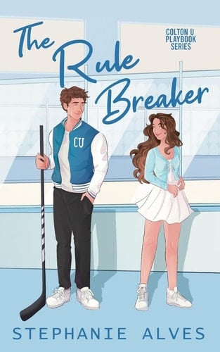 The Rule Breaker - Stephanie Alves · 2025