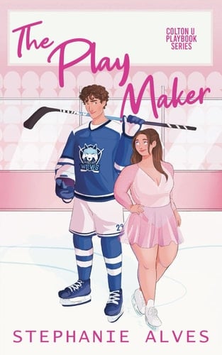 The Play Maker - Stephanie Alves · 2025
