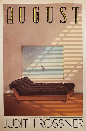 August - Judith Rossner · 1983