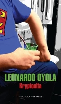 Kryptonita - Leonardo A. Oyola · 2016