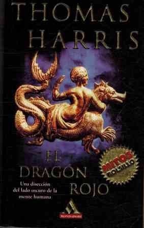El Dragon Rojo - Thomas Harris · 2000