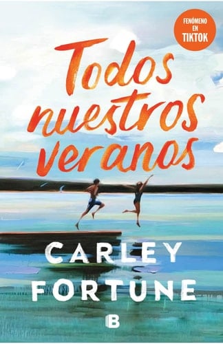 Todos nuestros veranos - Carley Fortune · 2023
