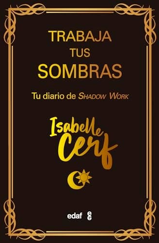Trabaja Tus Sombras - Isabelle Cerf · 2024