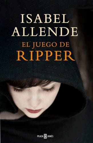 El juego de Ripper - Isabel Allende · 2014
