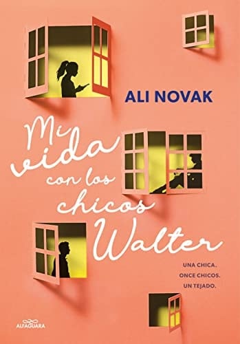 Mi vida con los chicos Walter (Spanish Edition) - Ali Novak · 2022