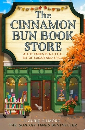 The Cinnamon Bun Book Store (Dream Harbor, Book 2) - Laurie Gilmore · 2024