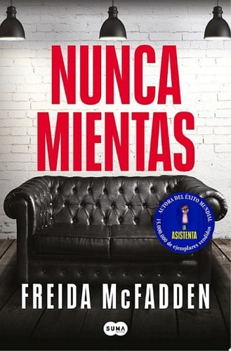 Nunca mientas - Freida McFadden · 2025