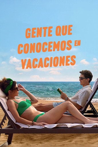 Gente que conocemos en vacaciones - Brett Haley · 2026