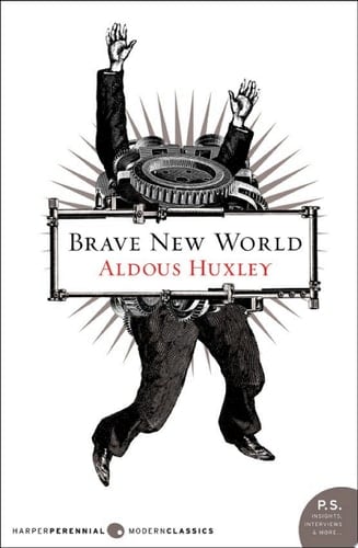 Brave New World - Aldous Huxley · 2014