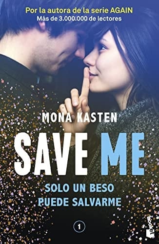 Save 1. Save me - Mona Kasten · 2022