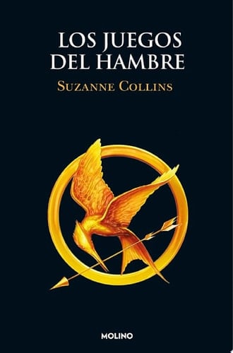 Los Juegos del Hambre 1 - Los Juegos del Hambre - Suzanne Collins · 2013