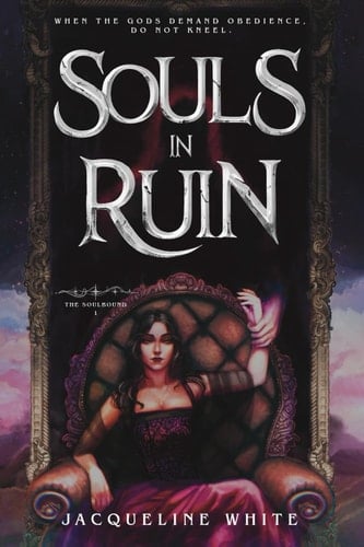 Souls in Ruin - Jacqueline White · 2025
