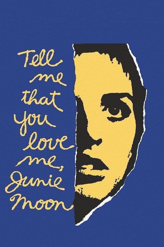 Tell Me That You Love Me, Junie Moon - Otto Preminger · 1970