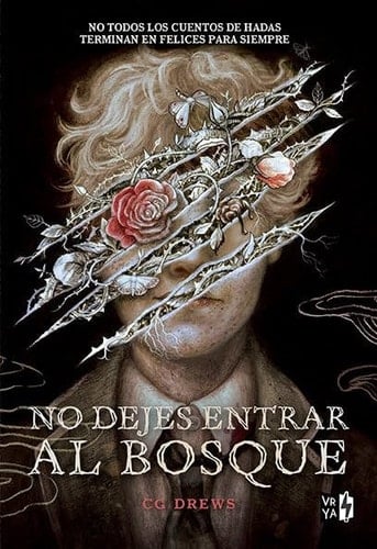 No dejes entrar al bosque - CG Drews • 2025