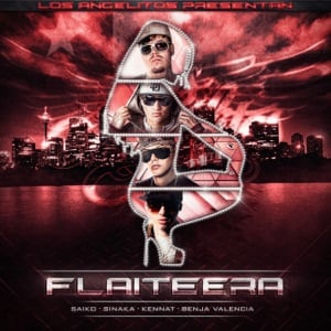 FLAITEERA - Single - Album · SAIKO, SINAKA, Kennat & Benja Valencia