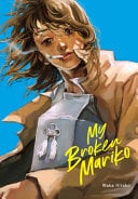 My Broken Mariko - Waka Hirako · 2020