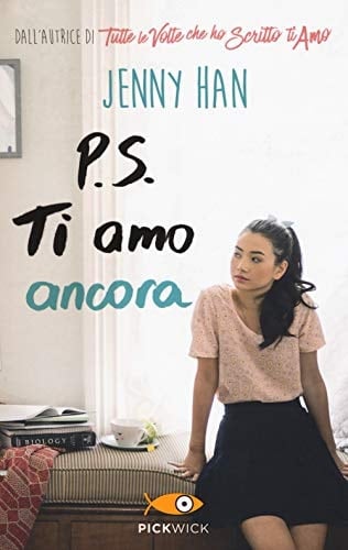 P.S. Ti amo ancora - Jenny Han · 2018