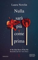 Nulla sarà più come prima - Laura Nowlin · 2023