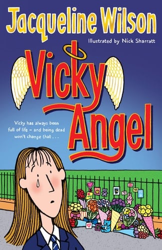 Vicky Angel - Jacqueline Wilson · 2000