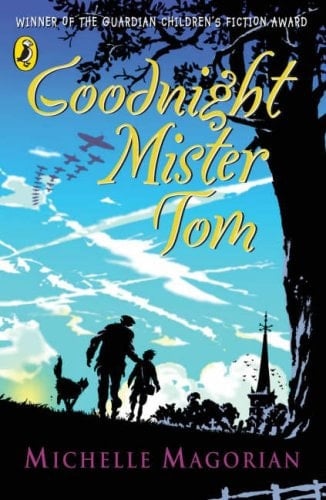 Goodnight Mister Tom - Michelle Magorian · 1983