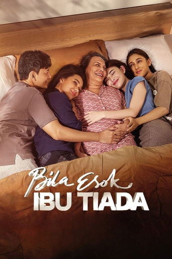 Bila Esok Ibu Tiada - Rudi Soedjarwo · 2024
