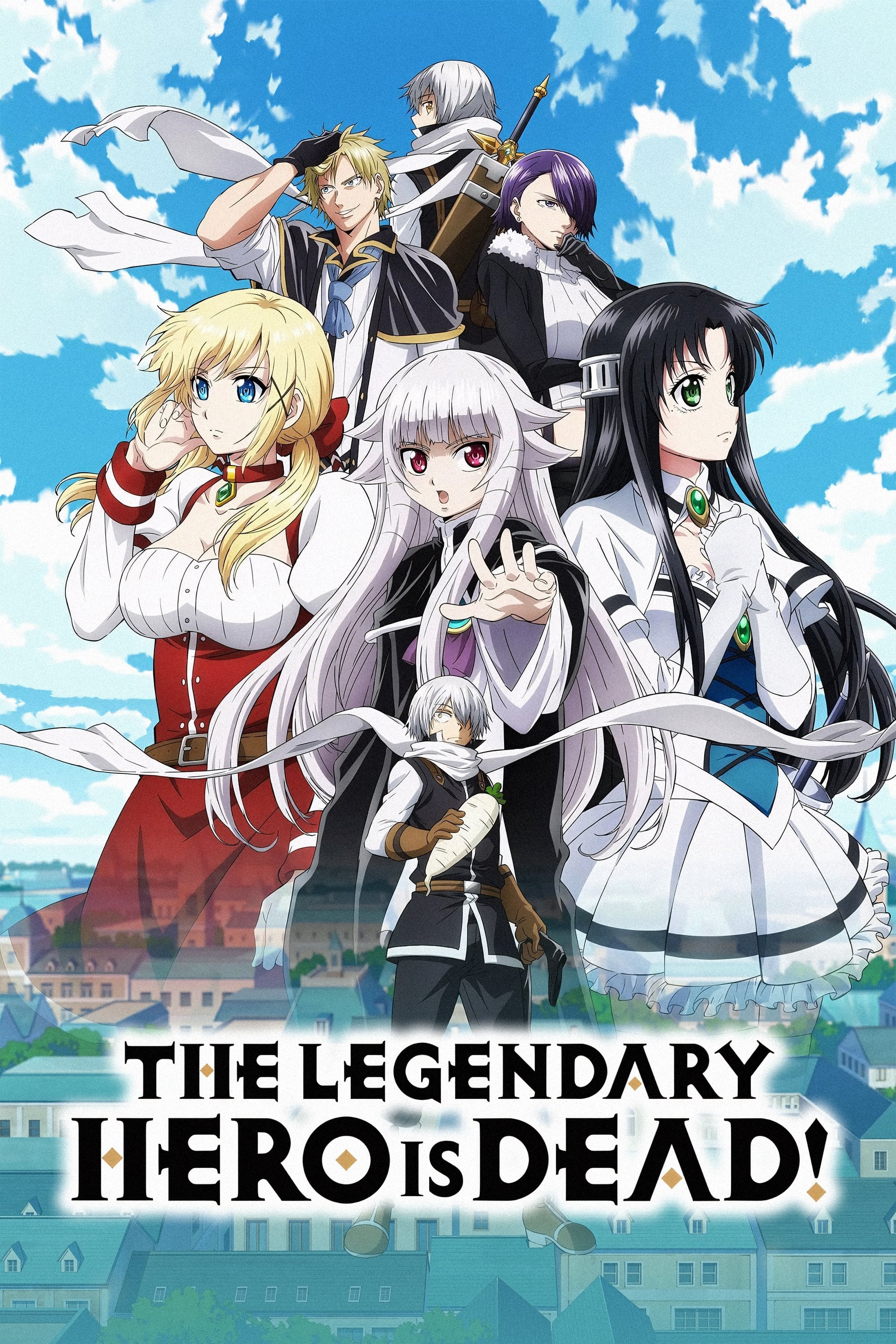 The Legendary Hero Is Dead! - 2023