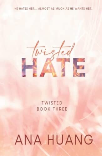 Twisted Hate - Ana Huang · 2022