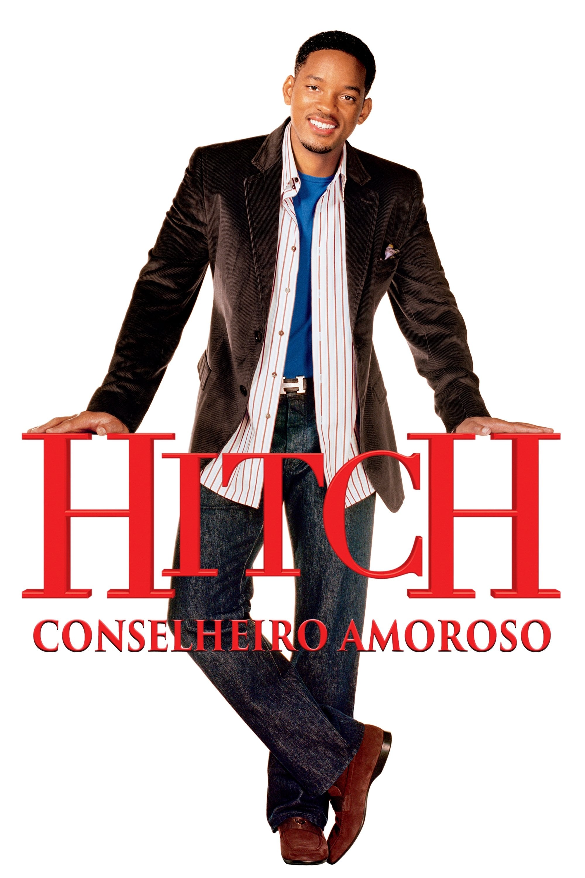 Hitch: Conselheiro Amoroso - Andy Tennant · 2005