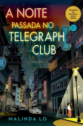 A noite passada no Telegraph Club - Malinda Lo • 2022