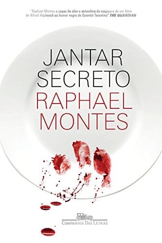 Jantar Secreto (Em Portuguese do Brasil) - Raphael Montes • 2016