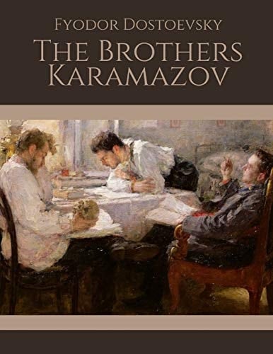 The Brothers Karamazov - Fyodor Dostoevsky · 2020