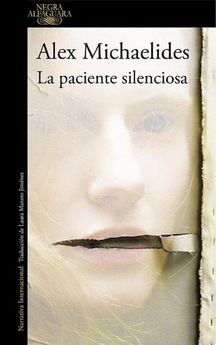 La paciente silenciosa - Alex Michaelides • 2019