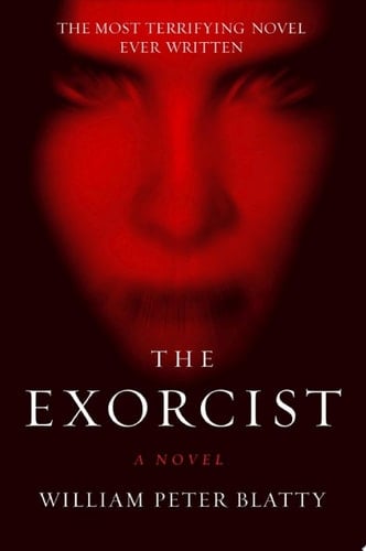 The Exorcist - William Peter Blatty · 2011