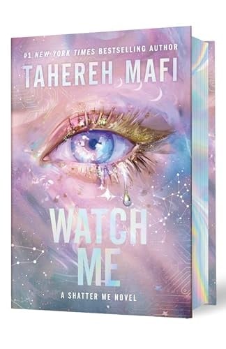 Watch Me - Tahereh Mafi · 2025