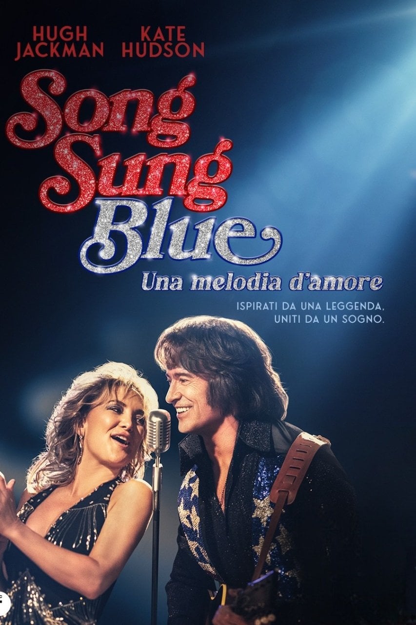 Song Sung Blue - Una melodia d'amore - Craig Brewer · 2025