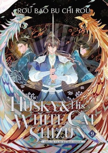 The Husky and His White Cat Shizun: Erha He Ta De Bai Mao Shizun (Novel) Vol. 9 - Rou Bao Bu Chi Rou · 2025