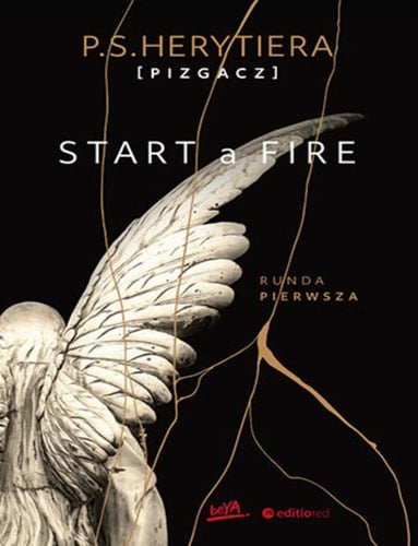 Start a fire runda pierwsza - Katarzyna Barlińska • 2022