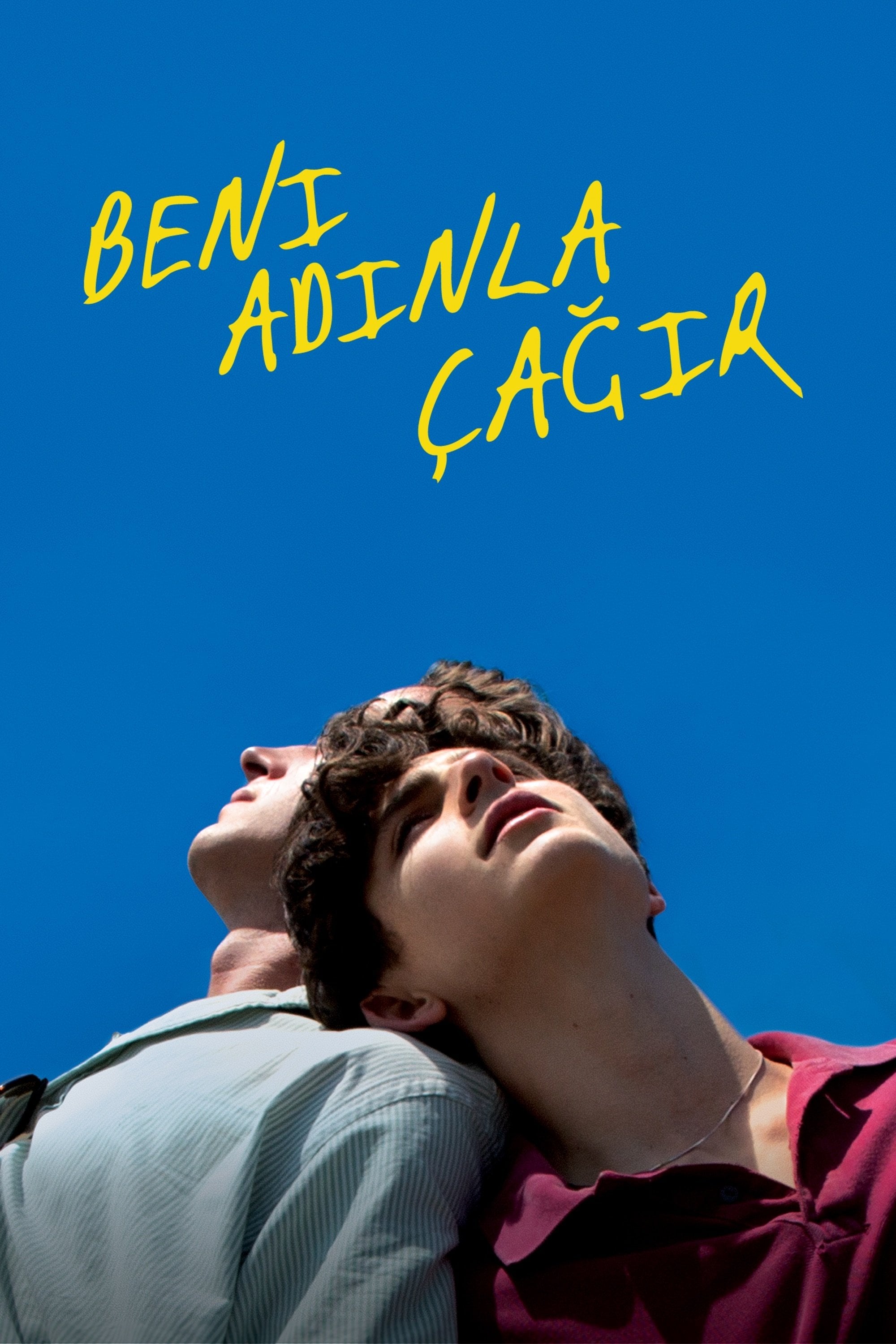 Beni Adınla Çağır - Luca Guadagnino · 2017