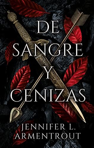 De sangre y cenizas - Jennifer L. Armentrout • 2021