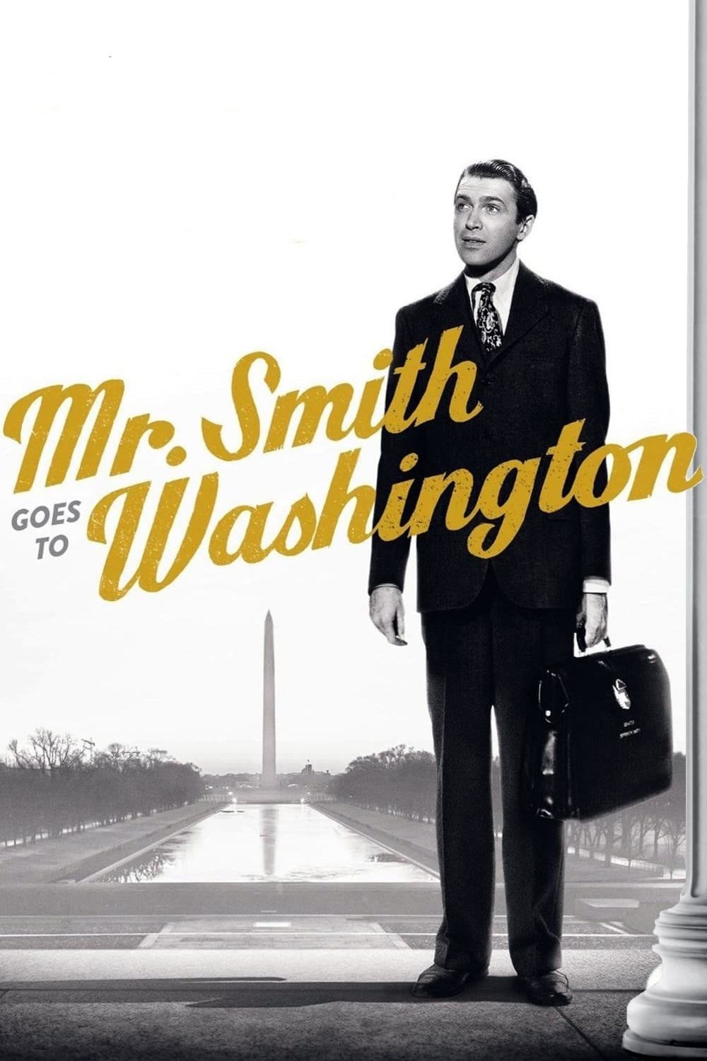 Mr. Smith Goes to Washington - Frank Capra · 1939