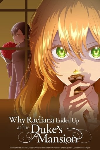 Why Raeliana Ended Up at the Duke's Mansion - 8/10