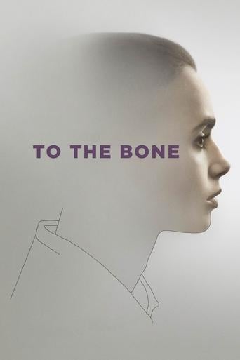 to the bone - Marti Noxon · 2017